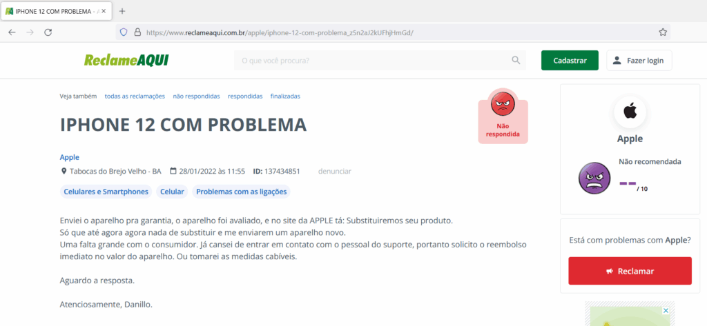 Na tentativa de solucionar o seu problema, consumidores procuram o Reclame Aqui, mas nem sempre a reclamação é respondida. (Créditos: Print Reclame Aqui)