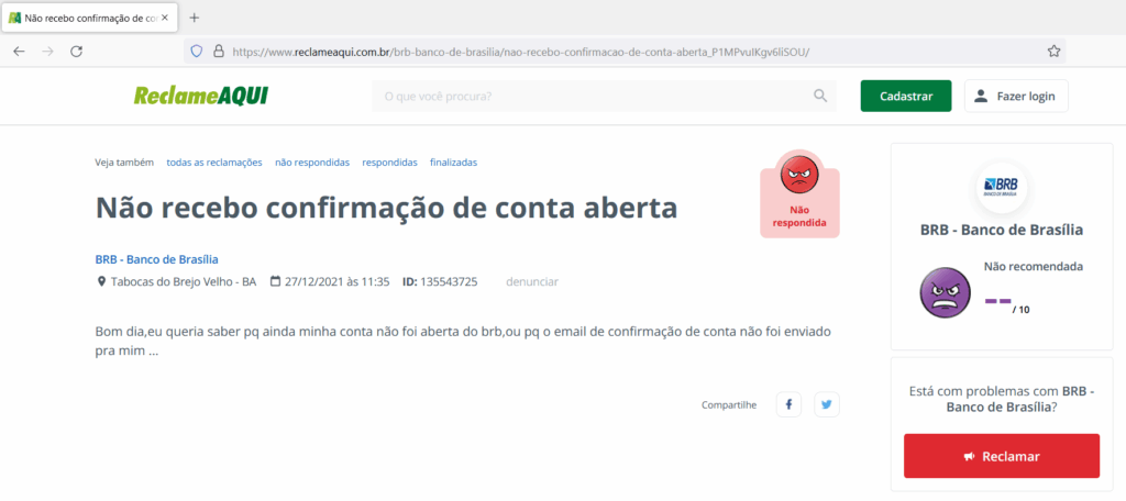 Na tentativa de solucionar o seu problema, consumidores procuram o Reclame Aqui, mas nem sempre a reclamação é respondida. (Créditos: Print Reclame Aqui)