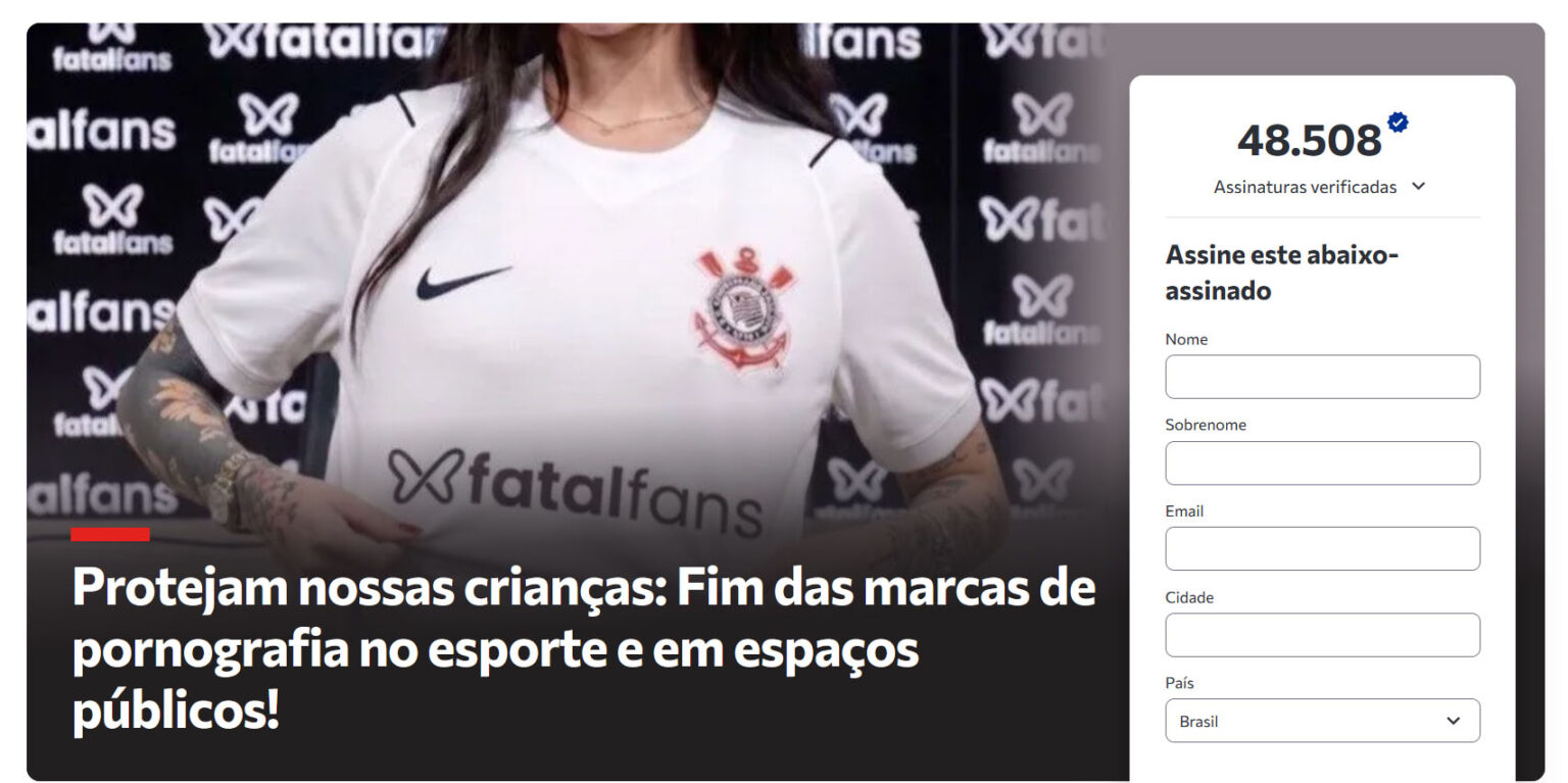 Mulher com camisa Corinthians, patrocínio FatalFans e abaixo-assinado contra pornografia (Créditos: Reprodução)